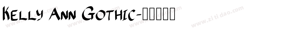 Kelly Ann Gothic字体转换